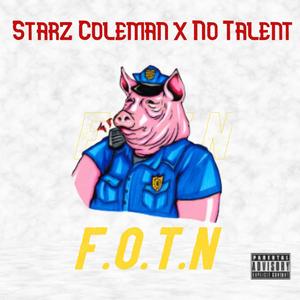 F.O.T.N (Explicit)