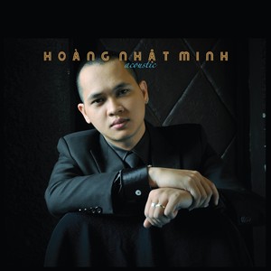 Hoang Nhat Minh Acoustic