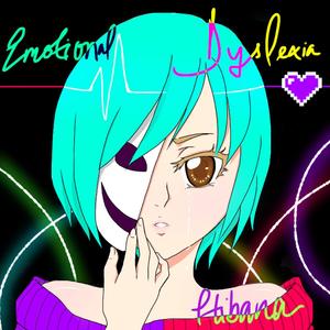 Emotional Dyslexia (feat. Hatsune Miku)