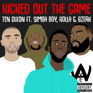 Kicked Out the Game (Explicit)
