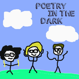 Poetry in the Dark