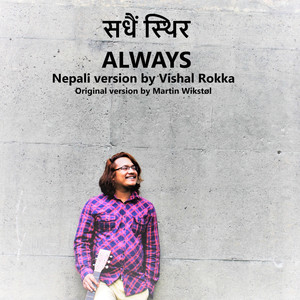 Always (Nepali Version)