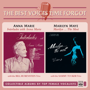 Interludes with Anna Marie / Marilyn...the Most (Remastered)