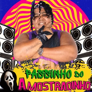 PASSINHO DO AMOSTRADINHO