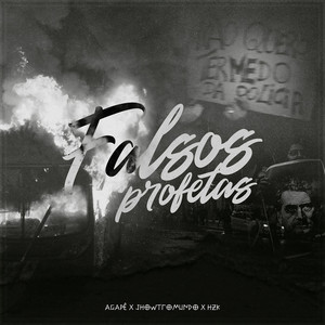 Falsos Profetas (Explicit)