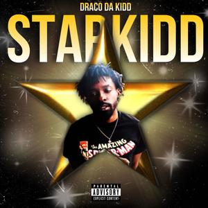 STAR KIDD (Explicit)