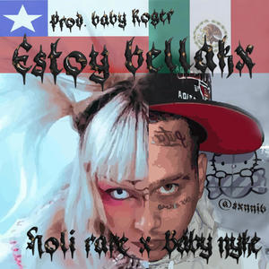 Estoy Bellakx (feat. Roger j) (Explicit)