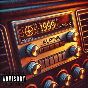 1999 (feat. Franky Kubrick, säd & Melo614) (Explicit)