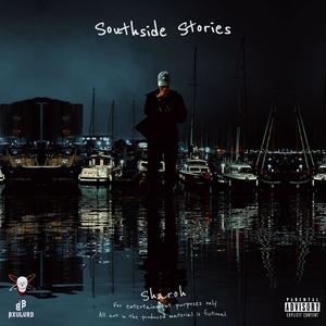 Southside Stories (Explicit)