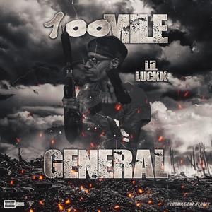 100 Mile Genreal (Explicit)