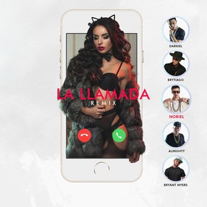 La Llamada[feat. Brytiago, Bryant Myers, Darkiel & Almighty] (Remix|Explicit)