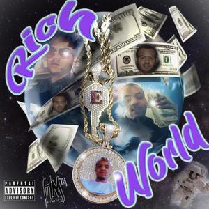 Rich World (Explicit)