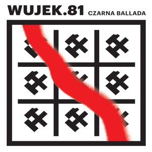 Wujek.81 (Czarna Ballada)