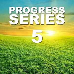 Progress Series 5