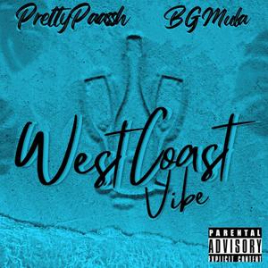 WestCoast Vibe (feat. BG Mula) (Explicit)