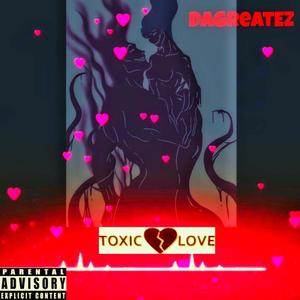 Toxic Love