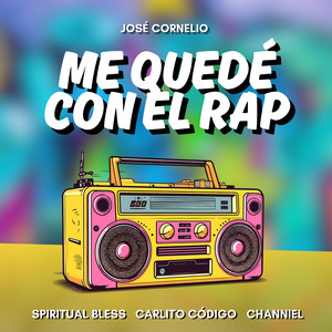 Me Quedé Con El Rap
