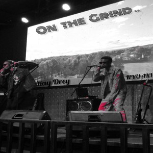 Ray Drey - On The Grind