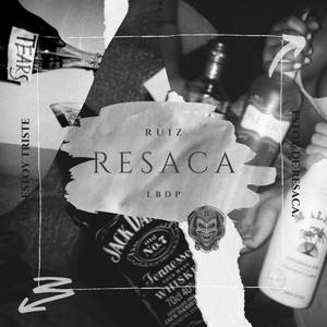 Resaca(feat. LBDP) (Explicit)