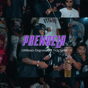 Prendela (feat. GMBeats Degranalo) [Explicit]