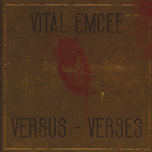 Versus / Verses (Explicit)