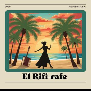 El rifi rafe