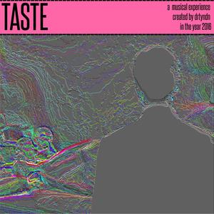 Taste (Explicit)