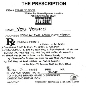 The Prescription (Explicit)