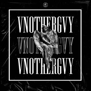 VNOTHERGVY (feat. Mxrlxn, Flakk P, Diego Slim & New Boy) (Explicit)