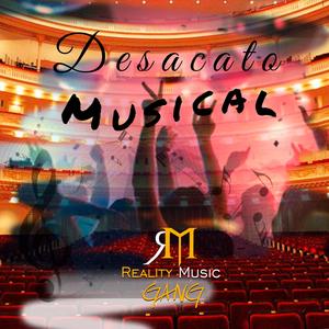 DESACATO MUSICAL