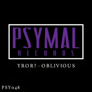 Oblivious (Original Mix)