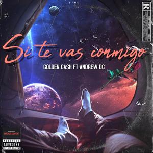 Si te vas conmigo (feat. Andrew DC)