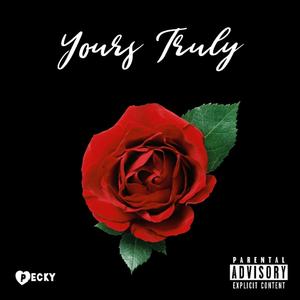 Yours Truly (Explicit)