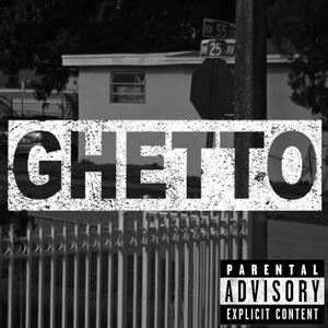 Ghetto (Radio Edit)