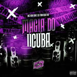 Mágia do Ucuba (Explicit)