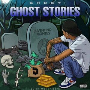 Ghost Stories (Explicit)