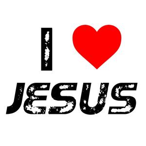 I LOVE JESUS