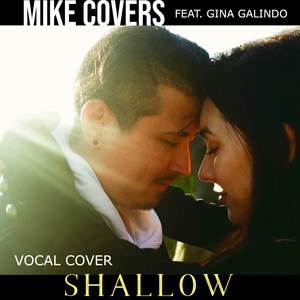 Shallow (Vocal Cover)