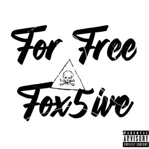 For Free (Freestyle) [Explicit]