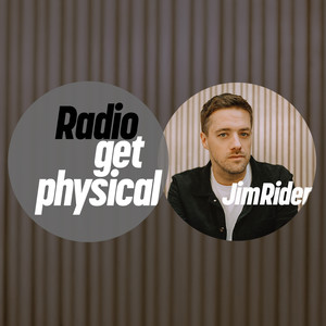 Get Physical Radio mixed by Jim Rider