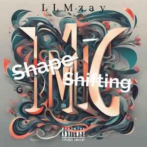 Shape Shifting (Explicit)