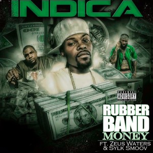 Rubber Band Money (feat. Zeus Waters & Sylk Smoov) [Explicit]