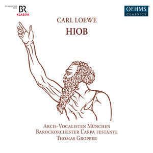 Hiob - Part I - Hiob - Part I: 1. Selig ist der Mann, der die Anfechtung erdultet