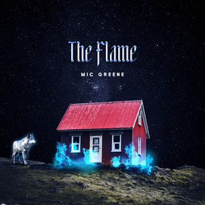 The Flame (Explicit)