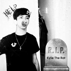 R.I.P. KYLIE (Explicit)