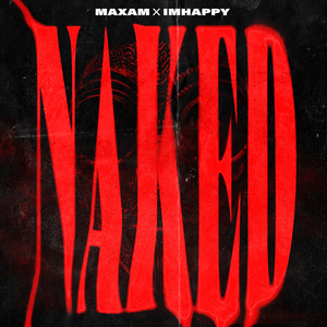 Naked (IMHAPPY Bounce Edit)