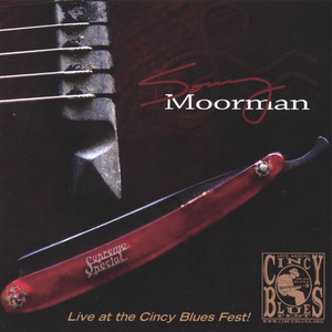 Sonny Moorman : Live at the Cincy Blues Fest