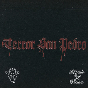 Terror San Pedro (Explicit)