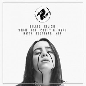 When The Party's Over (NWYR Festival Mix)