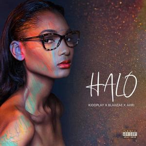 Halo (feat. Kiddplay & Ahri) [Explicit]